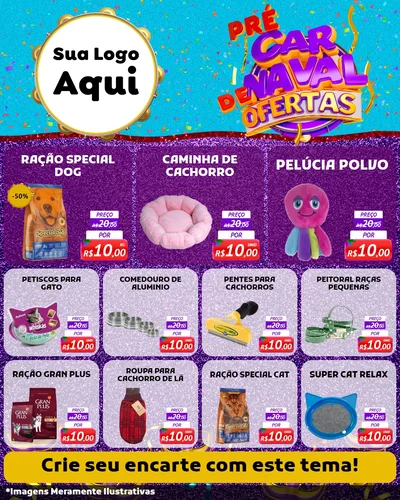 Modelo de Rede Social para Feed Instagram com o tema Pré Carnaval de Ofertas para Pet Shop