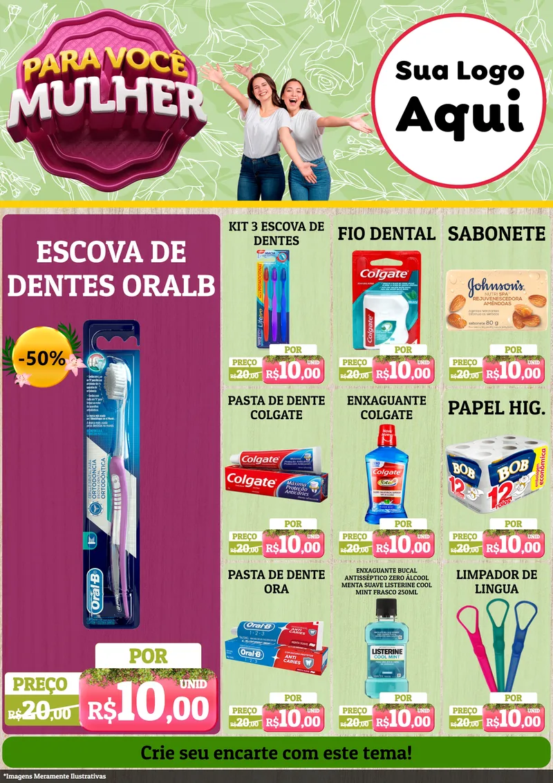Modelo de Encarte para Encarte A4 Vertical com o tema Para Você Mulher para Higiene Pessoal