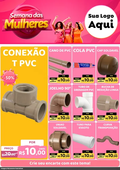 Modelo de Encarte para Encarte A4 Vertical com o tema Semana das Mulheres para Tubos e conexões