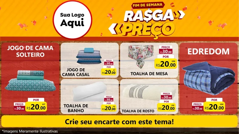 Modelo de TV para TV Horizontal com o tema Fim de Semana Rasga Preços para Cama, Mesa e Banho
