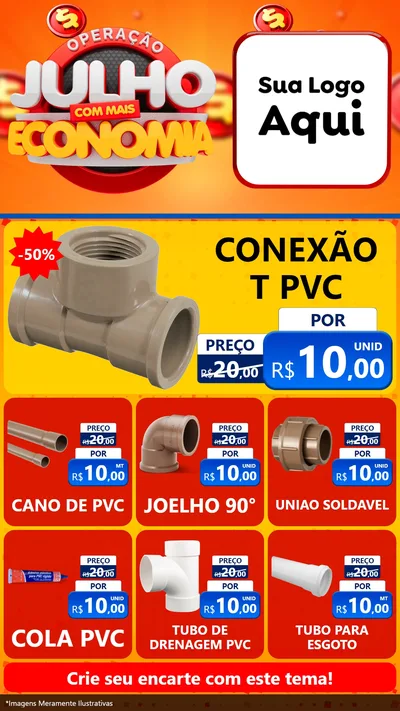 Modelo de Rede Social para Stories com o tema Operação Julho Com Mais Economia para Tubos e conexões