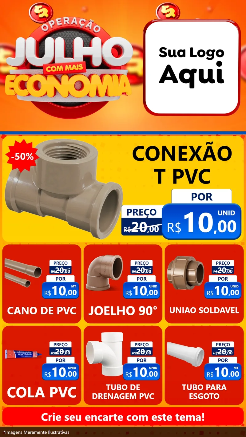 Modelo de Rede Social para Stories com o tema Operação Julho Com Mais Economia para Tubos e conexões