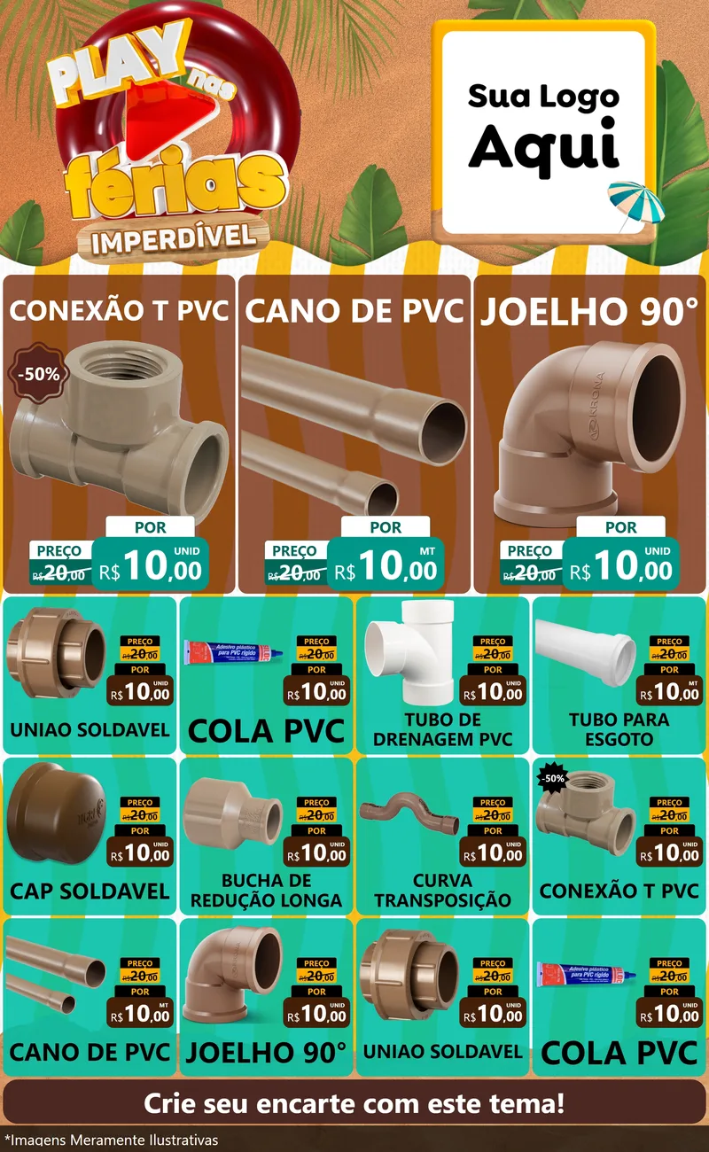 Modelo de Encarte para Encarte Grande com o tema Play Nas Férias Imperdível para Tubos e conexões