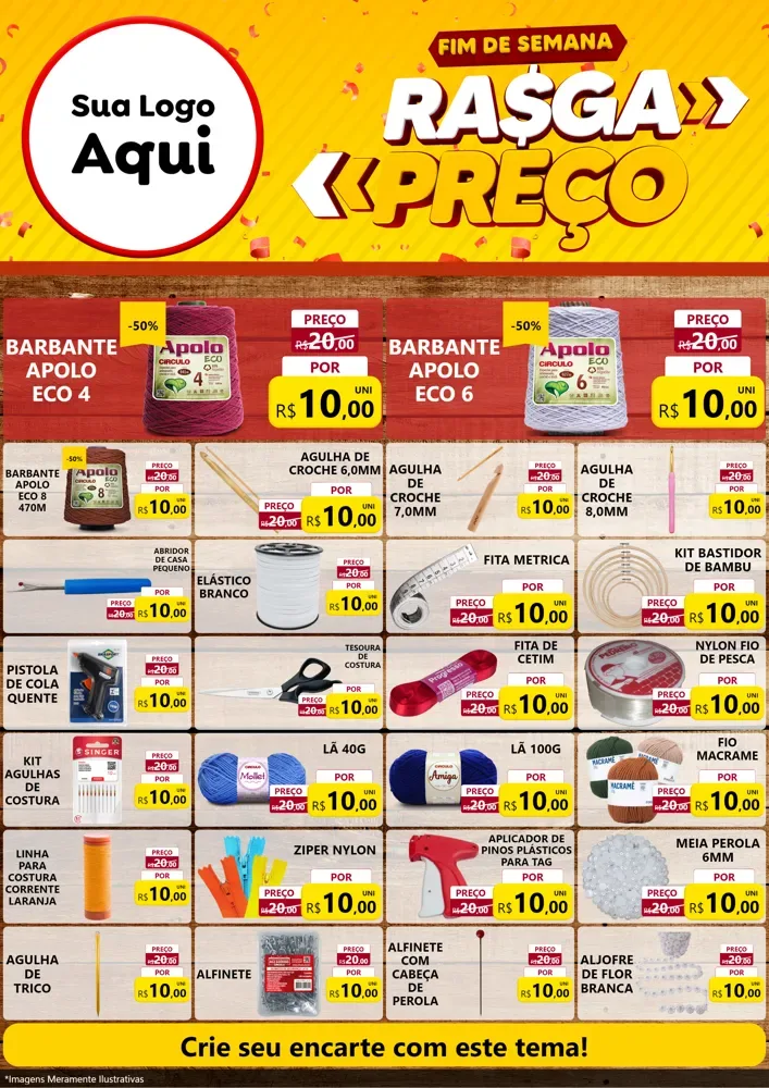 Modelo de Encarte para Encarte A4 Vertical com o tema Fim de Semana Rasga Preços para Armarinho e Aviamentos