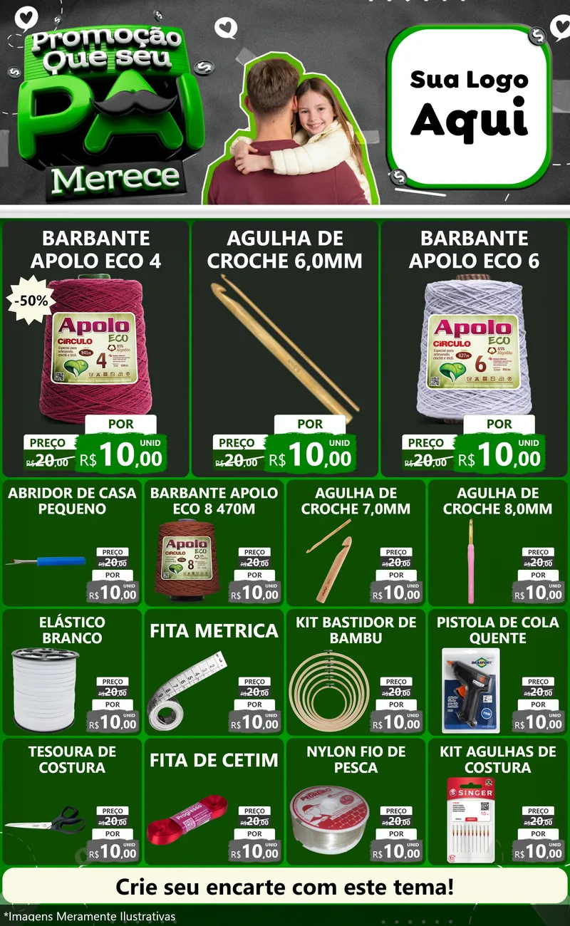 Modelo de Encarte para Encarte Grande com o tema Promoção Que seu Pai Merece para Armarinho e Aviamentos