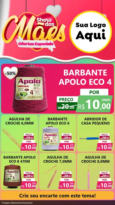 Modelo de Rede Social para Stories com o tema Show das Mães - Ofertas Especiais para Armarinho e Aviamentos