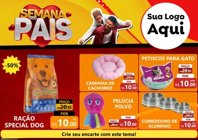 Modelo de Encarte para Encarte A4 Horizontal com o tema Semana Dos Pais para Pet Shop