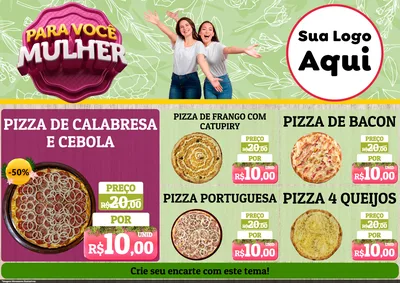 Modelo de Encarte para Encarte A4 Horizontal com o tema Para Você Mulher para Pizzaria