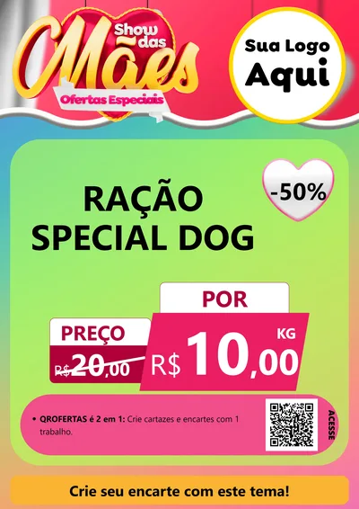 Modelo de Cartaz para Cartaz A4 Vertical com o tema Show das Mães - Ofertas Especiais para Pet Shop