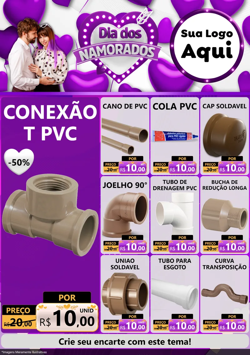 Modelo de Encarte para Encarte A4 Vertical com o tema Dia dos Namorados para Tubos e conexões