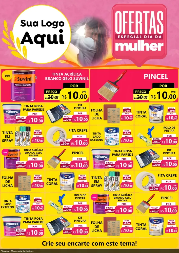 Modelo de Encarte para Encarte A4 Vertical com o tema Ofertas - Especial Dia Das Mulheres para Tintas e Ferramentas