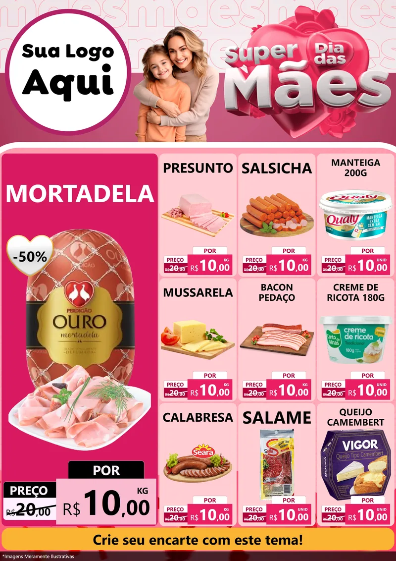 Modelo de Encarte para Encarte A4 Vertical com o tema Super Dia Das Mães para Frios e Laticínios