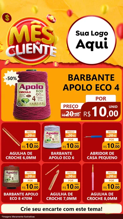Modelo de Rede Social para Stories com o tema Mês do Cliente para Armarinho e Aviamentos