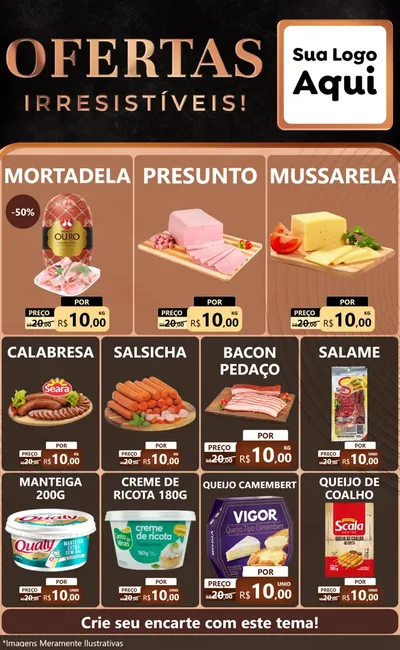 Modelo de Encarte para Encarte Grande com o tema Ofertas Irresistíveis! para Frios e Laticínios