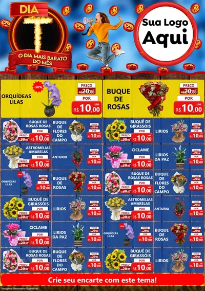 Modelo de Encarte para Encarte A4 Vertical com o tema Dia T - O Dia Mais Barato Do Mês para Floricultura e jardim