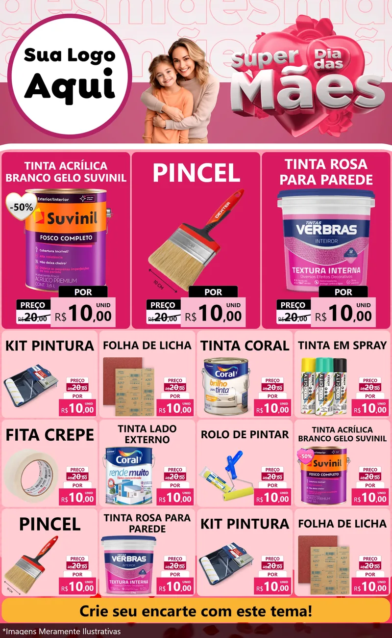 Modelo de Encarte para Encarte Grande com o tema Super Dia Das Mães para Tintas e Ferramentas