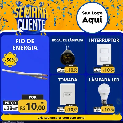 Modelo de Rede Social para Feed Facebook com o tema Semana do Cliente para Materiais Elétricos