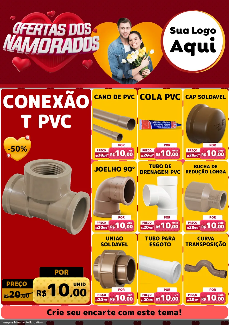 Modelo de Encarte para Encarte A4 Vertical com o tema Ofertas Dos Namorados para Tubos e conexões