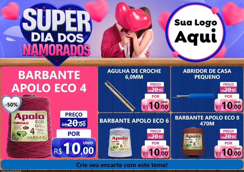 Modelo de Encarte para Encarte A4 Horizontal com o tema Super Dia dos Namorados para Armarinho e Aviamentos