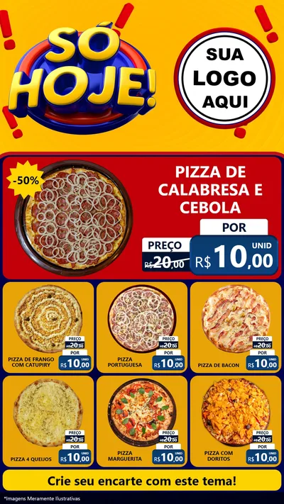 Modelo de Rede Social para Stories com o tema Só Hoje! para Pizzaria