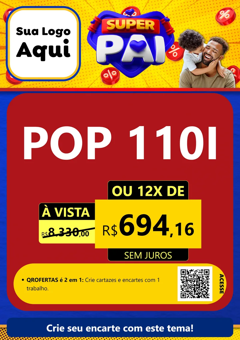 Modelo de Cartaz para Cartaz A4 Vertical com o tema Super Pai para Concessionaria de Motos