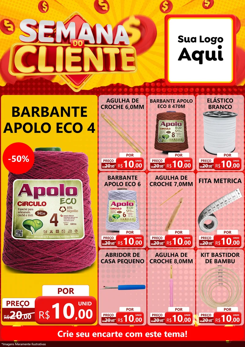 Modelo de Encarte para Encarte A4 Vertical com o tema Semana do Cliente para Armarinho e Aviamentos