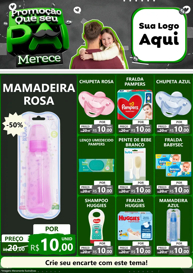 Modelo de Encarte para Encarte A4 Vertical com o tema Promoção Que seu Pai Merece para Bebês