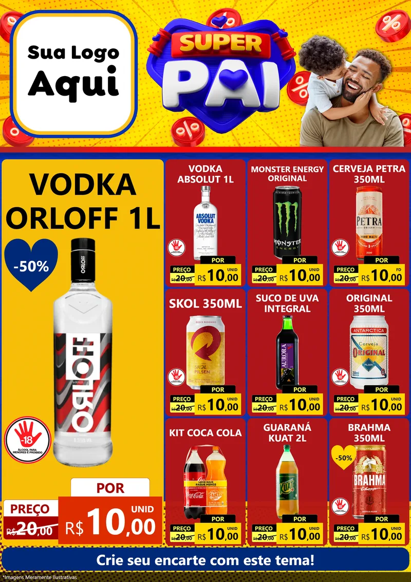 Modelo de Encarte para Encarte A4 Vertical com o tema Super Pai para Distribuidora de bebidas