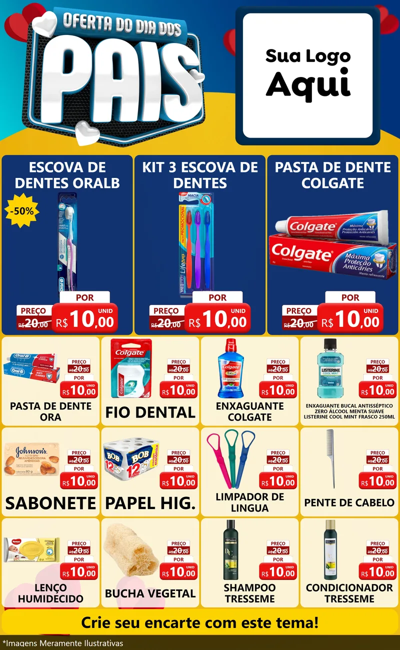 Modelo de Encarte para Encarte Grande com o tema Oferta Do Dia Dos Pais para Higiene Pessoal