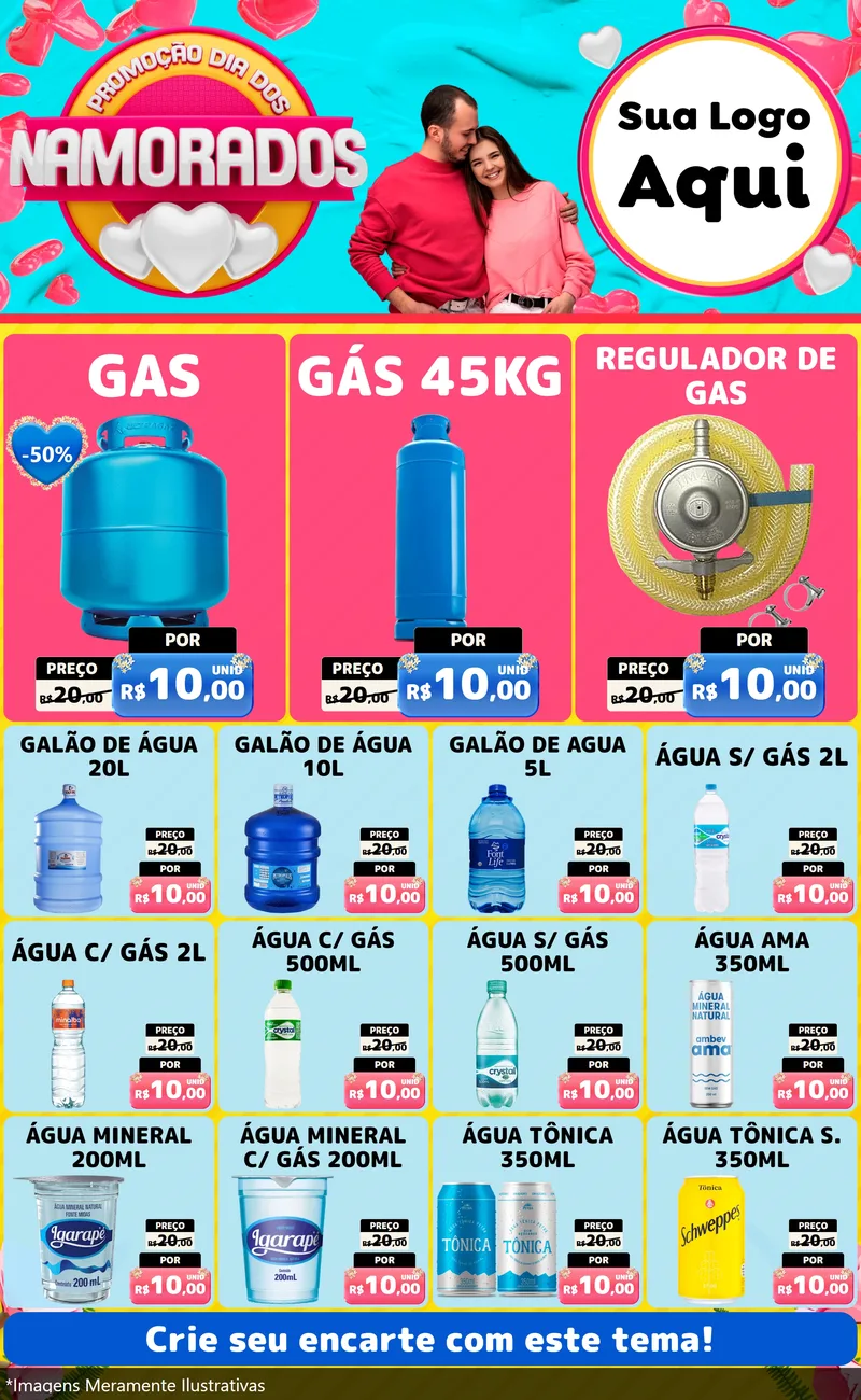 Modelo de Encarte para Encarte Grande com o tema Promoção Dia dos Namorados para Água e gás