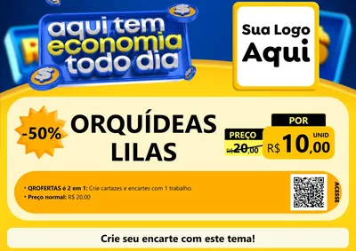 Modelo de Cartaz para Cartaz A4 Horizontal com o tema Aqui Tem Economia Todo Dia para Floricultura e jardim