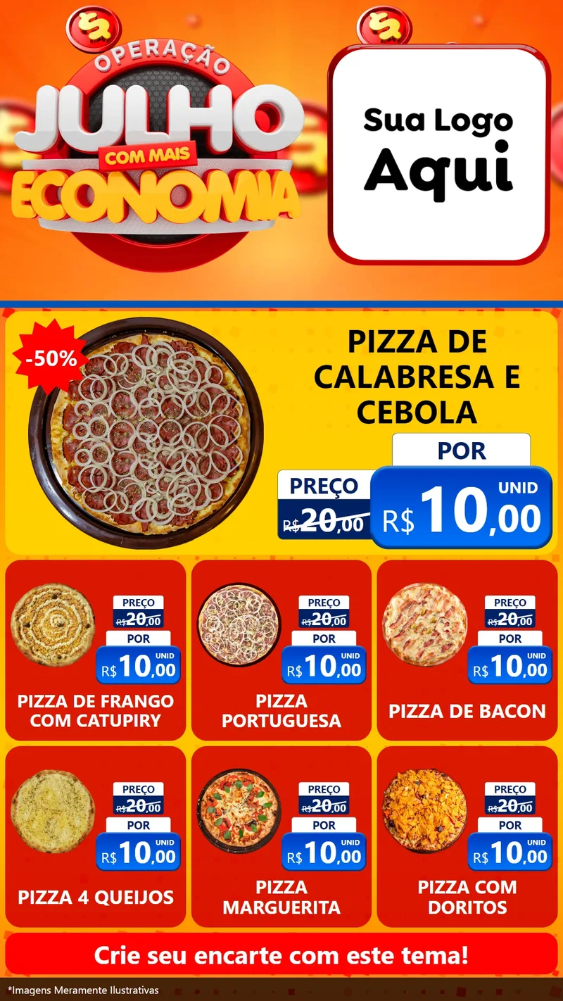 Modelo de Rede Social para Stories com o tema Operação Julho Com Mais Economia para Pizzaria