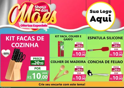 Modelo de Encarte para Encarte A4 Horizontal com o tema Show das Mães - Ofertas Especiais para Utilidades Domésticas