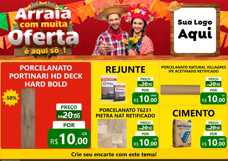 Modelo de Encarte para Encarte A4 Horizontal com o tema Arraiá Com Muita Oferta - É Aqui Sô! para Pisos e revestimentos
