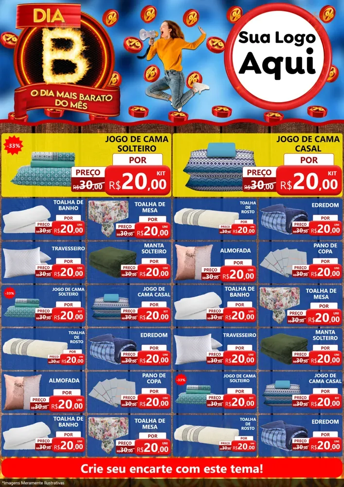 Modelo de Encarte para Encarte A4 Vertical com o tema Dia B - O Dia Mais Barato Do Mês para Cama, Mesa e Banho