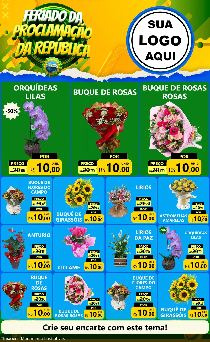 Modelo de Encarte para Encarte Grande com o tema Feriado da Proclamação da República para Floricultura e jardim