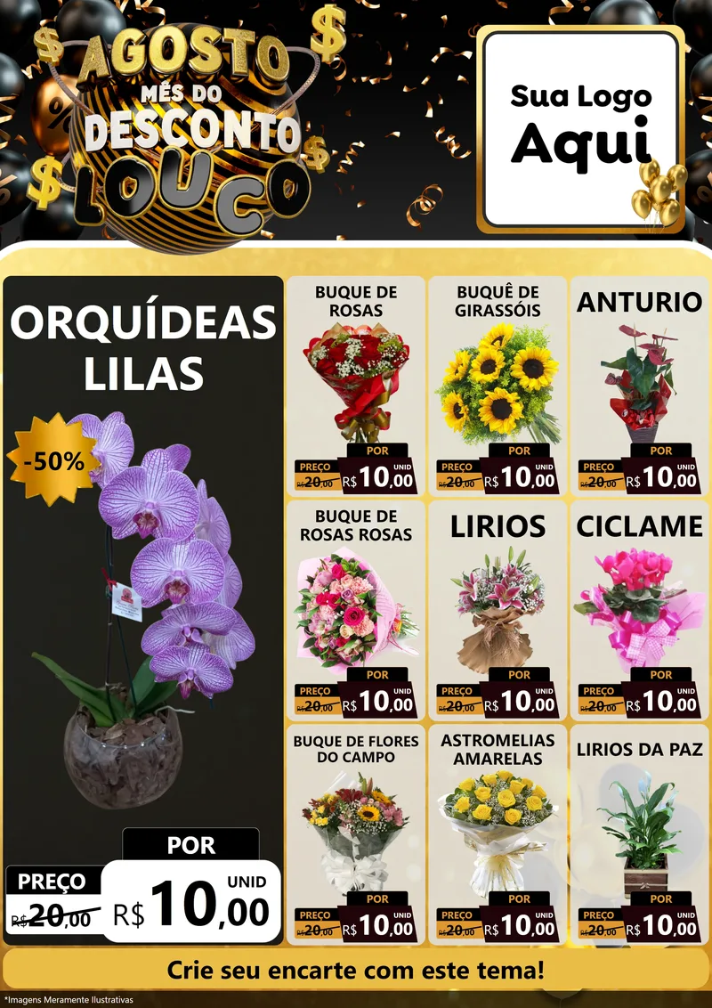 Modelo de Encarte para Encarte A4 Vertical com o tema Agosto Mês do Desconto Louco para Floricultura e jardim