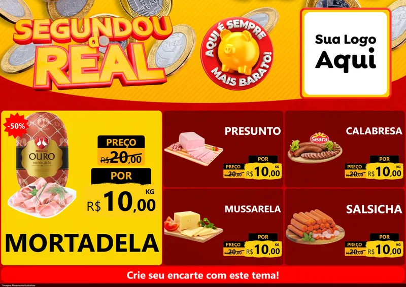 Modelo de Encarte para Encarte A4 Horizontal com o tema Segundou do Real para Frios e Laticínios
