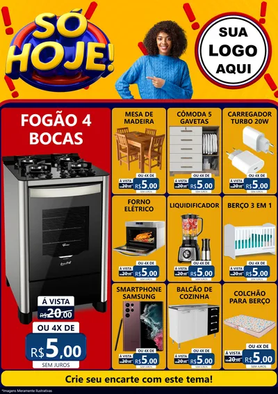 Modelo de Encarte para Encarte A4 Vertical com o tema Só Hoje! para Móveis e Eletro