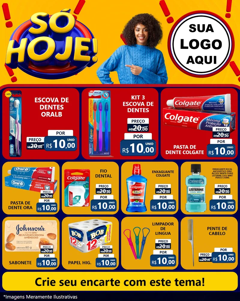 Modelo de Rede Social para Feed Instagram com o tema Só Hoje! para Higiene Pessoal