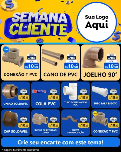 Modelo de Rede Social para Feed Instagram com o tema Semana do Cliente para Tubos e conexões
