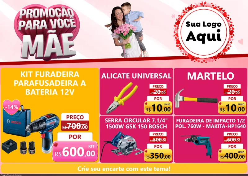 Modelo de Encarte para Encarte A4 Horizontal com o tema Promoção Para Você Mãe para Maquinas e Ferramentas