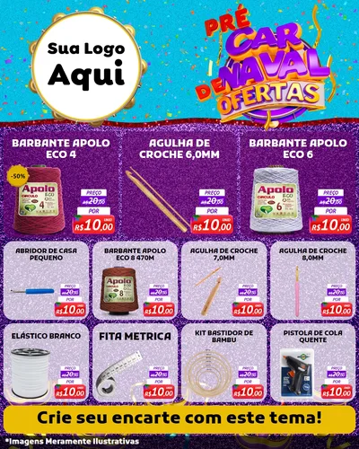 Modelo de Rede Social para Feed Instagram com o tema Pré Carnaval de Ofertas para Armarinho e Aviamentos