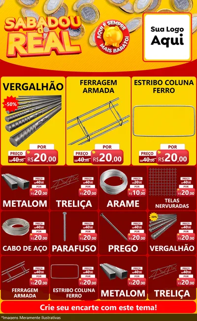 Modelo de Encarte para Encarte Grande com o tema Sabadou do Real para Ferragens