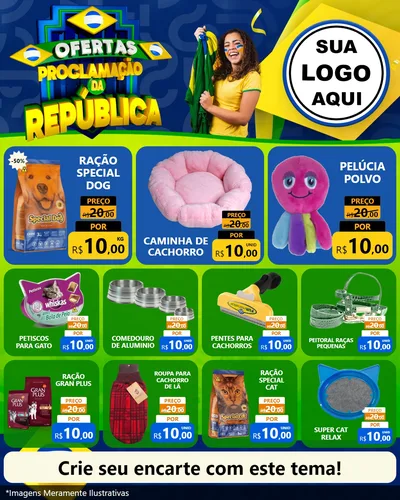 Modelo de Rede Social para Feed Instagram com o tema Ofertas Proclamação da República para Pet Shop