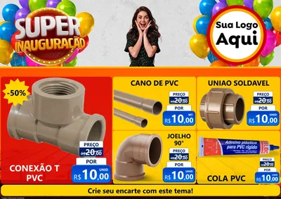 Modelo de Encarte para Encarte A4 Horizontal com o tema Super Inauguração para Tubos e conexões