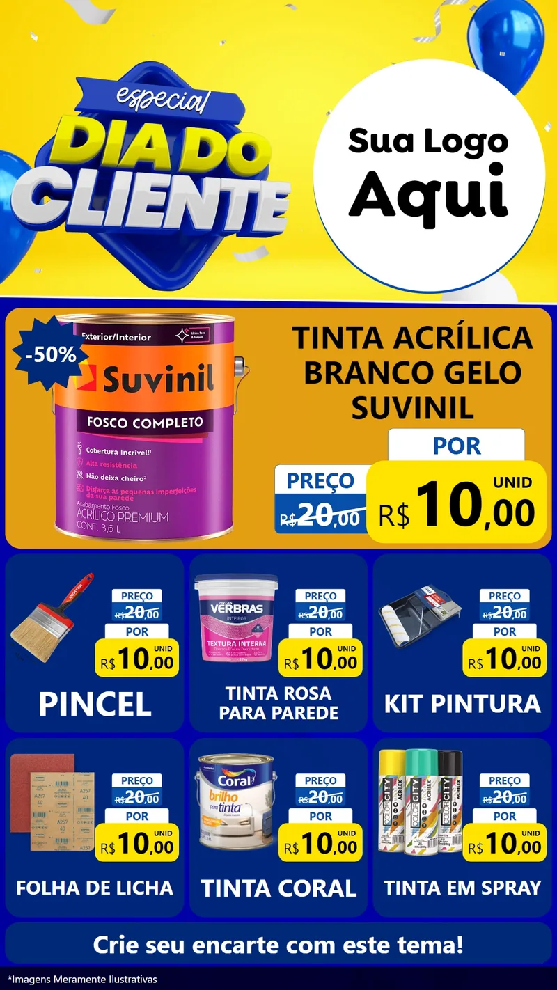 Modelo de Rede Social para Stories com o tema Especial Dia do Cliente para Tintas e Ferramentas