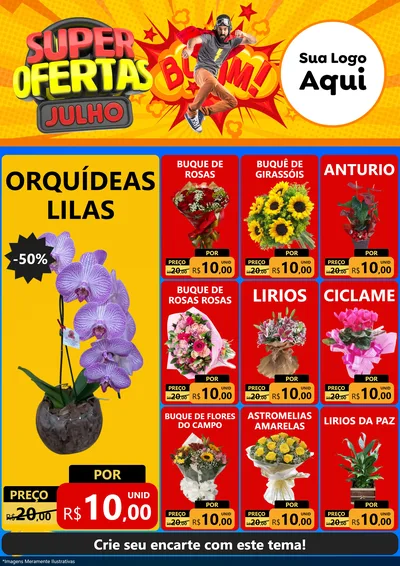 Modelo de Encarte para Encarte A4 Vertical com o tema Super Ofertas Julho para Floricultura e jardim