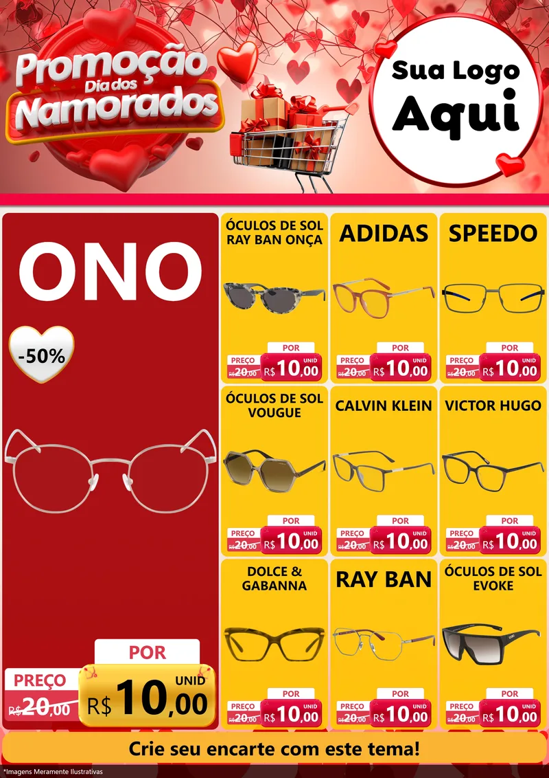 Modelo de Encarte para Encarte A4 Vertical com o tema Promoção Dia dos Namorados para Óticas