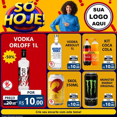 Modelo de Rede Social para Feed Facebook com o tema Só Hoje! para Distribuidora de bebidas